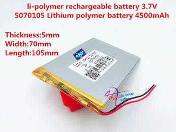 Li-Po 5070105 3.7 V,4500mAH (polimeras ličio jonų baterija) Li-ion baterija tablet pc 7 colių 8 colių 9inch baterija