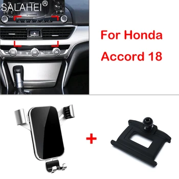 Mobiliojo Telefono Laikiklis Honda Accord 10 2018 2019 Oro Angos Laikiklis GPS Telefono Laikiklis Klipas Stovėti Automobilio Salono Accessories
