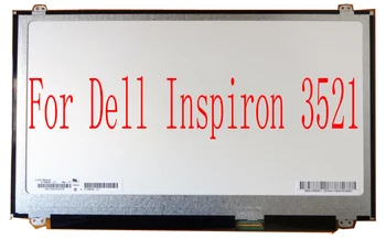 Skirtas Dell Inspiron 3521 Nešiojamas LCD Ekrano Skydelis HD Originalas