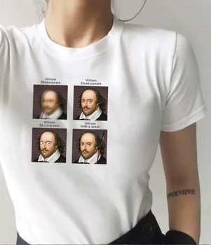 HAHAYULE-JBH Viljamas Šekspyras Grafinis Tee Klaidingą Asmenybės Estetika Moterų Tee Atsitiktinis Juokinga Meno Baltoji Moteris, T-Shirt