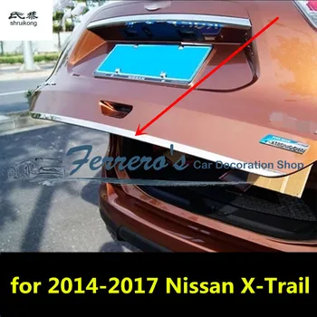 Nemokamas pristatymas 1pc automobilių optikos dėl-2018 m. Nissan X-Trail T32 Nerūdijančio Plieno atgal galiniai kamieno Apsaugos apdaila blizgančiais