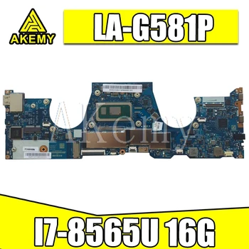 5B20T02804 Lenovo JOGOS Y730 -13IWL plokštė LA-G581P Mainboard visiškai išbandyta WHL I7 UMA 16G