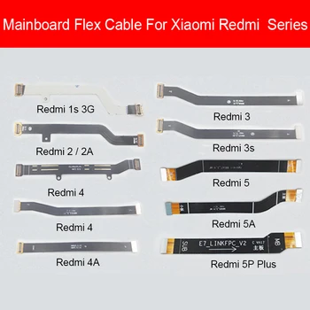 Plokštė Flex Kabelis Xiaomi Redmi 1s 2 2a 2S 3S 3 3G 4 4G 4A 4X Pro 5 5A 6 7 7A Plius Mainboard LCD Flex Juostelės Dalys