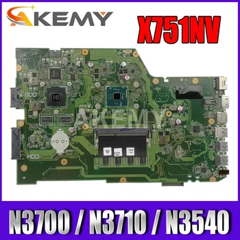 Akemy X751NV originalus mainboard ASUS X751N Nešiojamas plokštė X751NV mainboard su 4GB-RAM N3700 / N3710 / N3540